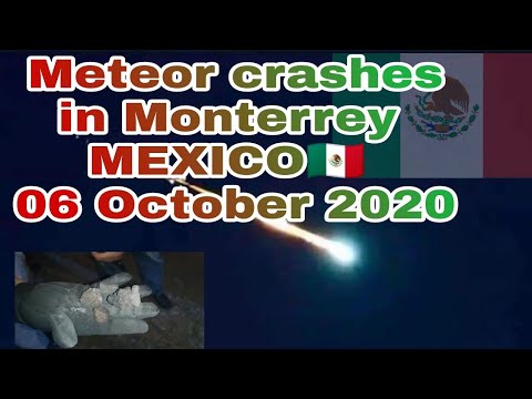 Meteor crashes in Monterrey MEXICO?? 06 October 2020 1