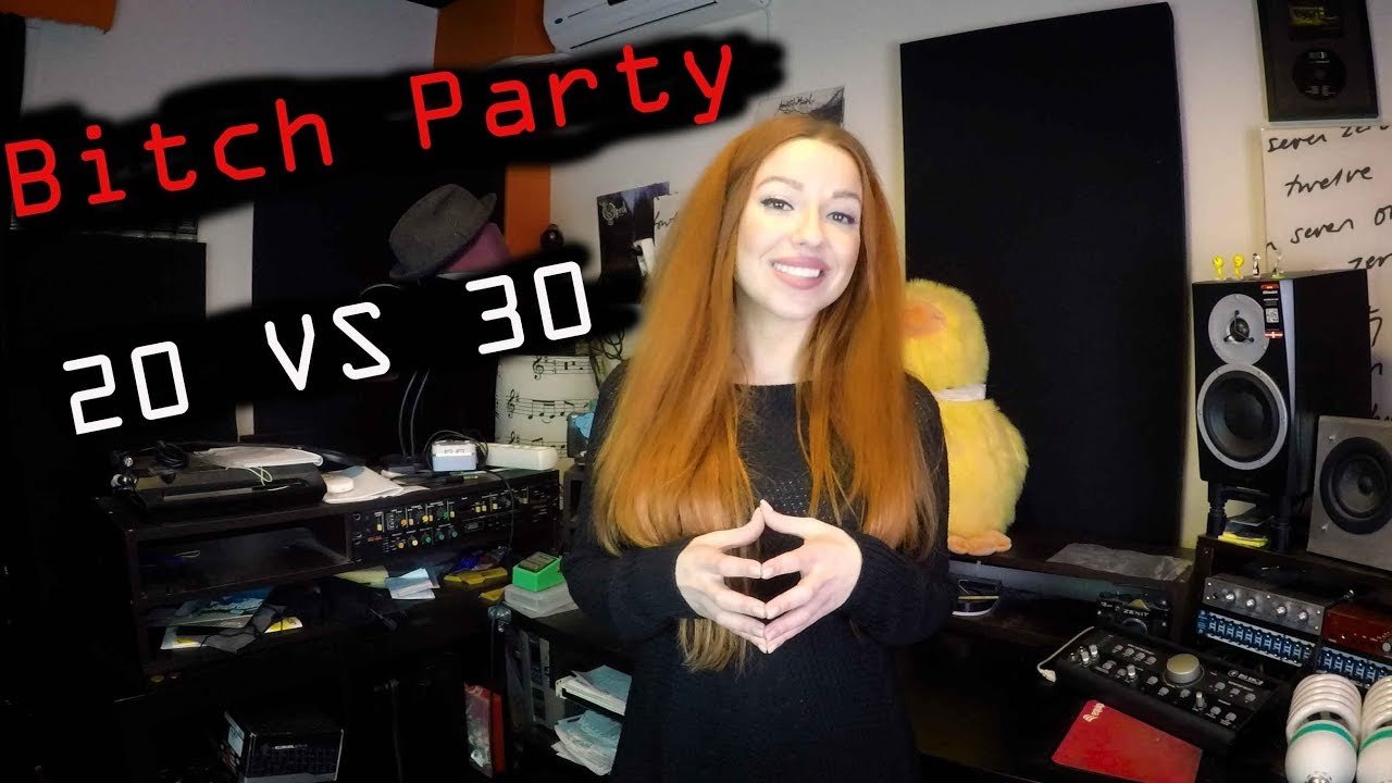 Bitch Party – 20 vs 30