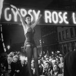 Gypsy Rose Lee (8 Ιανουαρίου 1911 - 26 Απριλίου 1970)....