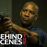 The Equalizer (Behind The Scenes)