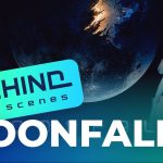 Moonfall (Behind The Scenes)