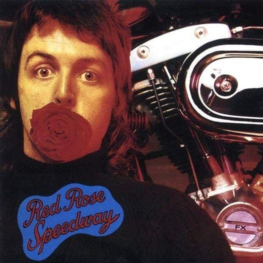 Σαν σήμερα το 1973, ο Paul McCartney και οι Wings κυκλοφόρησαν το άλμπουμ Red Rose Speedway... 1