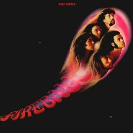 Σαν σήμερα το 1971, οι Deep Purple κυκλοφόρησαν το άλμπουμ "Fireball"...