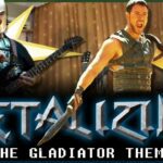05 - Metalizing The Gladiator Theme