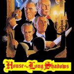 House of the Long Shadows (1983)...