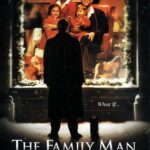 The Family Man (2000).  Μία πολύ ωραία χριστουγεννιάτικη ταινία για όσους έχουν ...