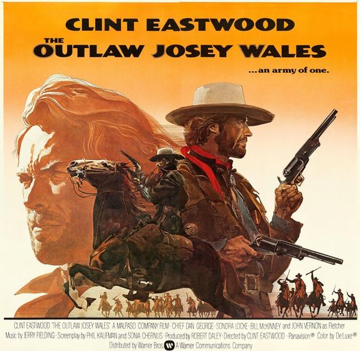 The Outlaw Josey Wales (1976)... 1