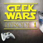 Geek Wars - 01 - Κονσόλες vs PC